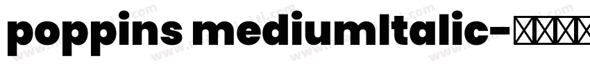 poppins mediumltalic字体转换